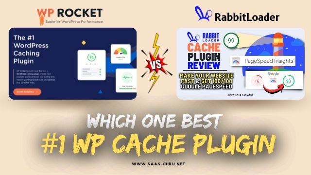 WP Rocket vs RabbitLoader 2023 – Comparing WordPress Cache Plugins
