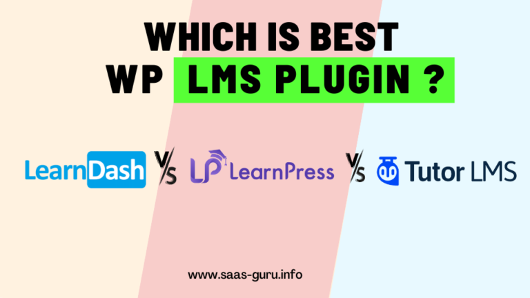 LearnDash Vs Tutor LMS Vs LearnPress: Which Is The Best?