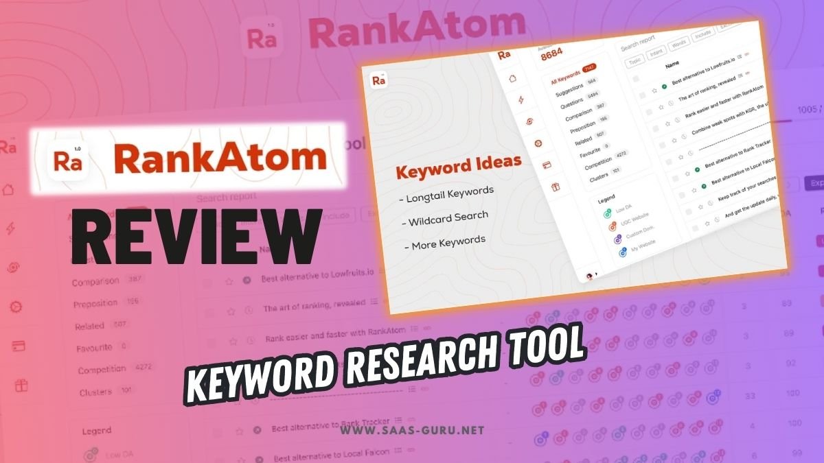 RankAtom Review 2024: Honest Review on This SEO keyword Tool