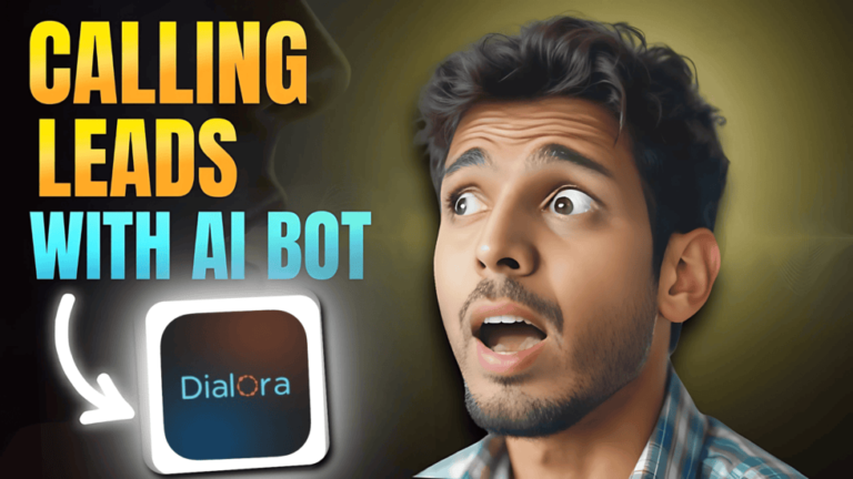 🚀 How to Build Ai Agent For Cold Calling Leads (Dialora Review & Tutorial)